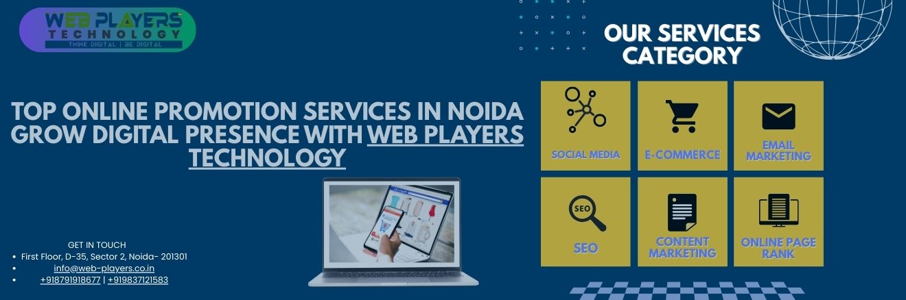  Online Promotion Service in Noida: Drive Your Digital Success